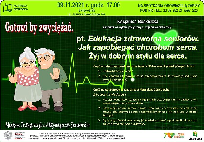  Edukacja zdrowotna seniorów. Jak zapobiegać chorobom serca Na zdjęciu plakat akcji Edukacja zdrowotna seniorów