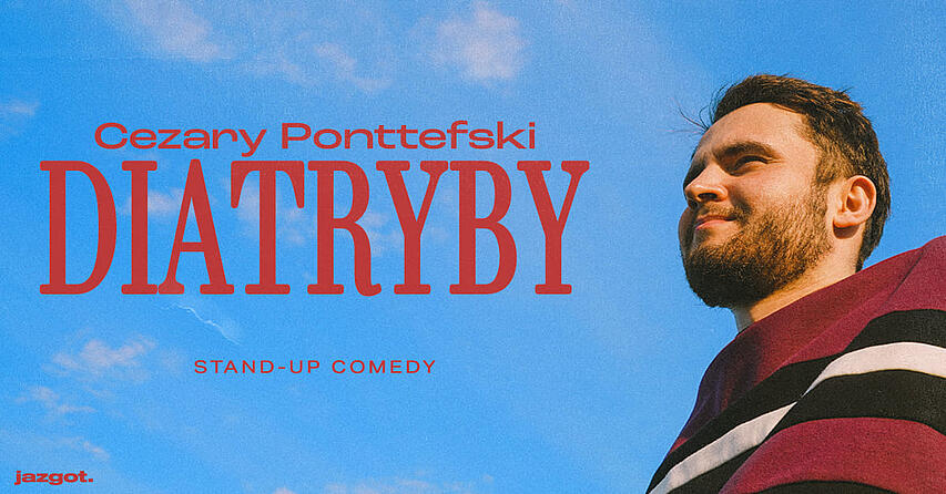  Stand-up: Cezary Ponttefski - Diatryby Na zdjęciu Ponttefski