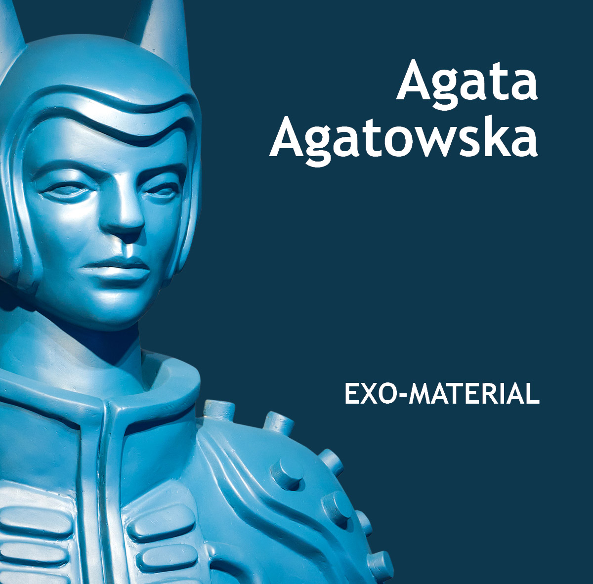  Exo-Material. Agata Agatowska Na zdjęciu katalog wystawy