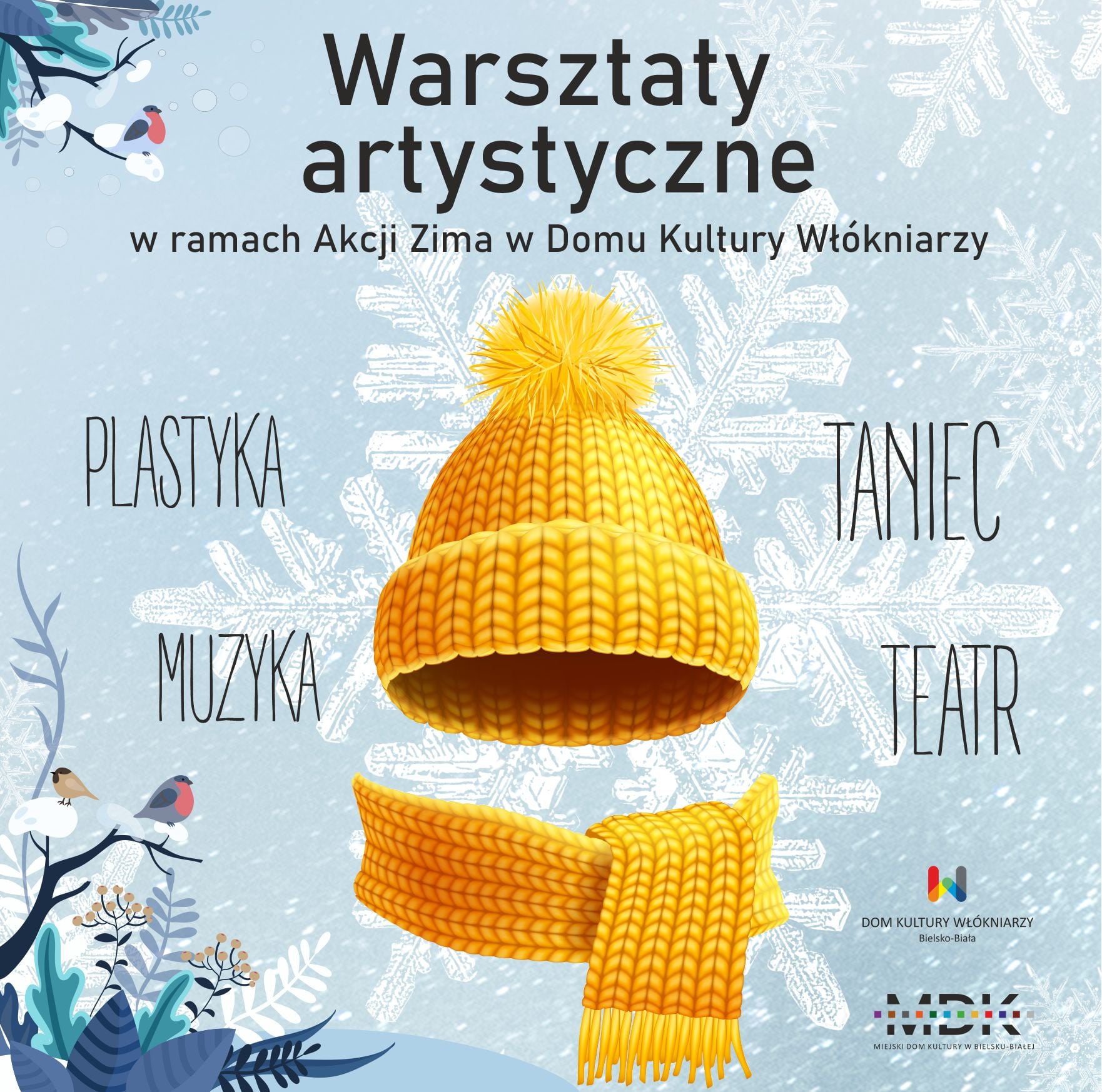  Dom Kultury Włókniarzy: Akcja Zima Na zdjęciu plakat imprezy
