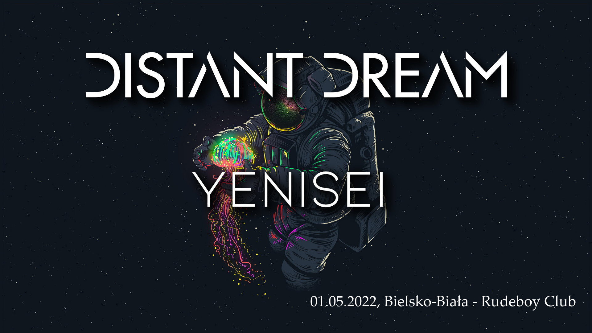  Distant Dream, Yenisei i Vinifera Na zdjęciu plakat imprezy