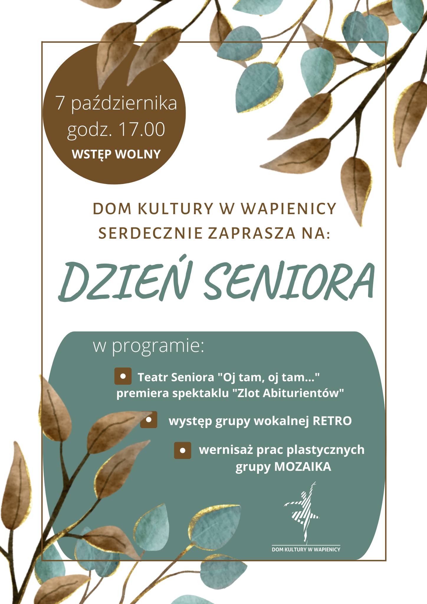  Dzień Seniora w DK w Wapienicy: Zlot abiturientów Na zdjęciu plakat imprezy