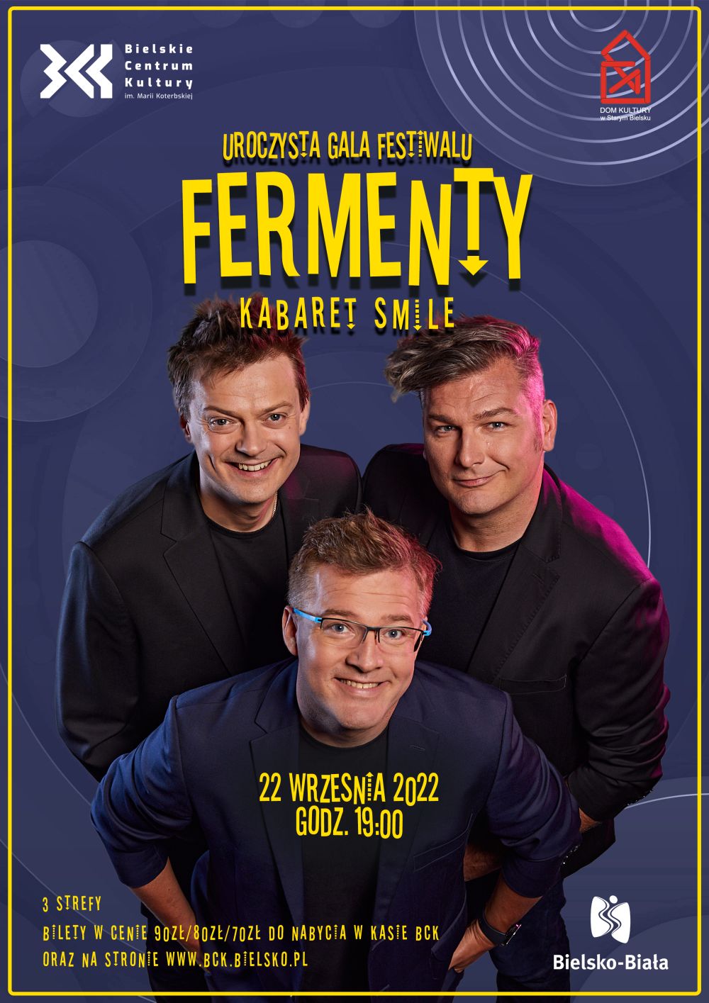  Fermenty 2022
 Na zdjęciu plakat kabaretu Smile