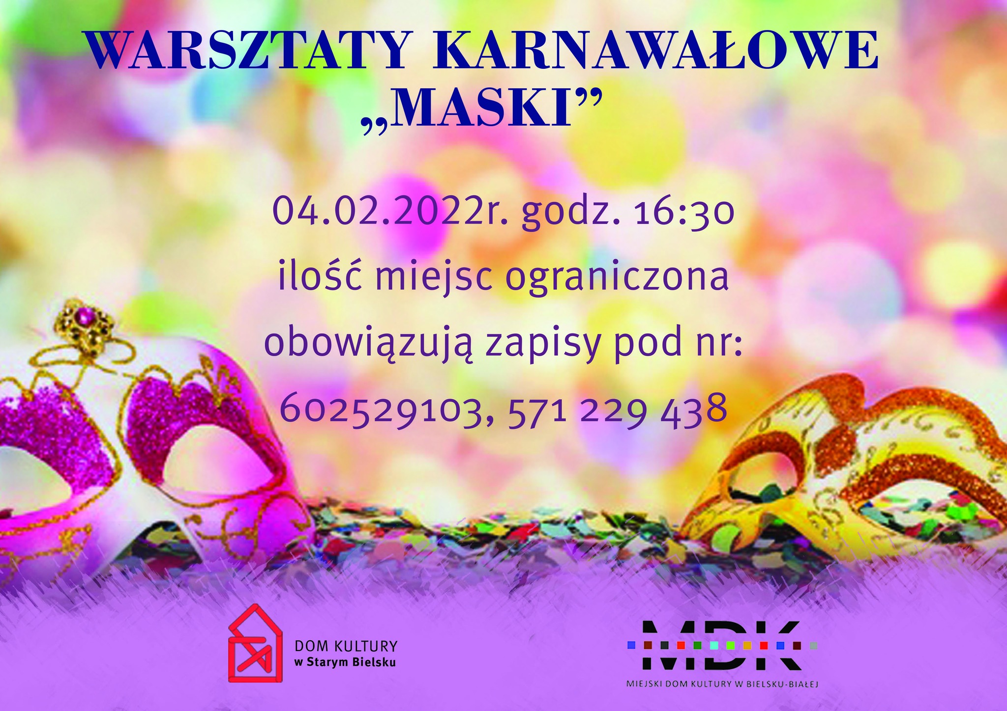  Karnawałowe maski Na zdjęciu plakat imprezy