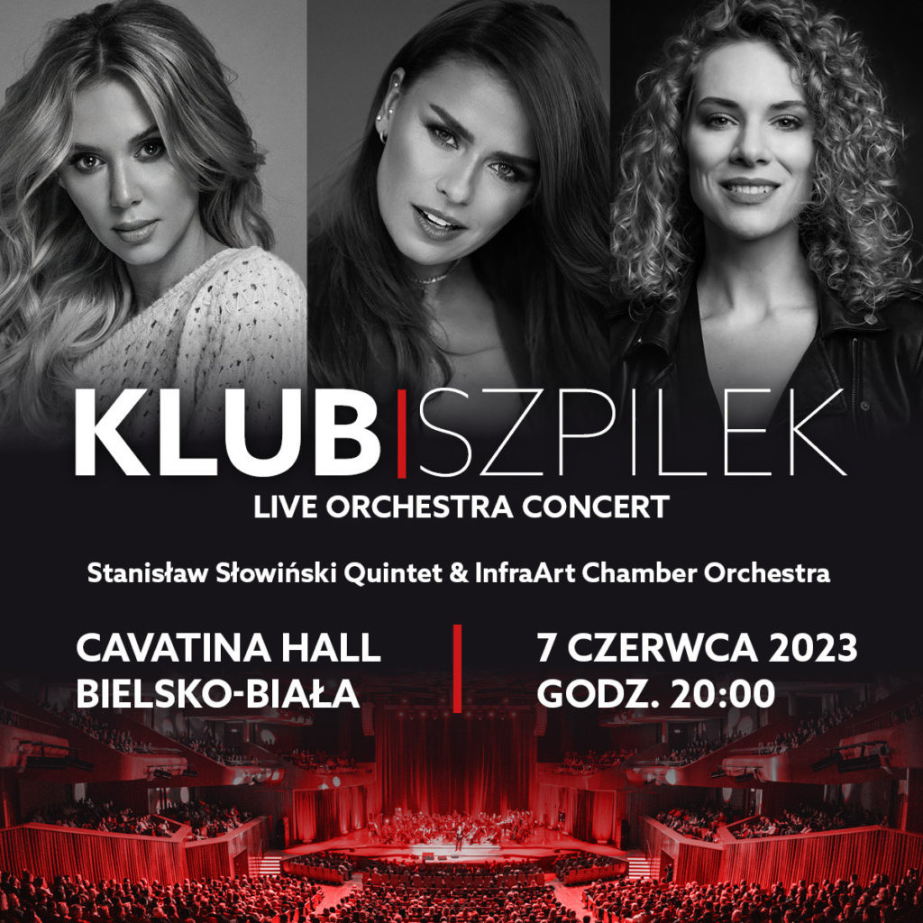  Klub Szpilek – Live Orchestra Concert Na zdjęciu plakat imprezy
