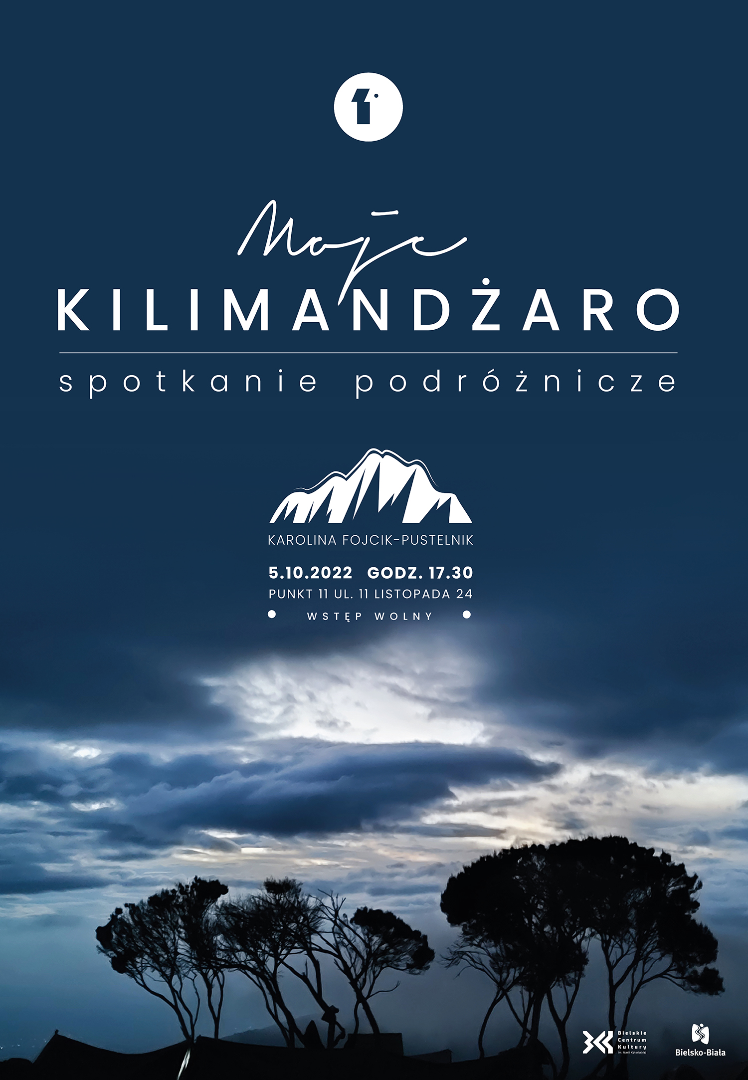  Karolina Fojcik-Pustelnik: Moje Kilimandżaro
 Plakat wydarzenia