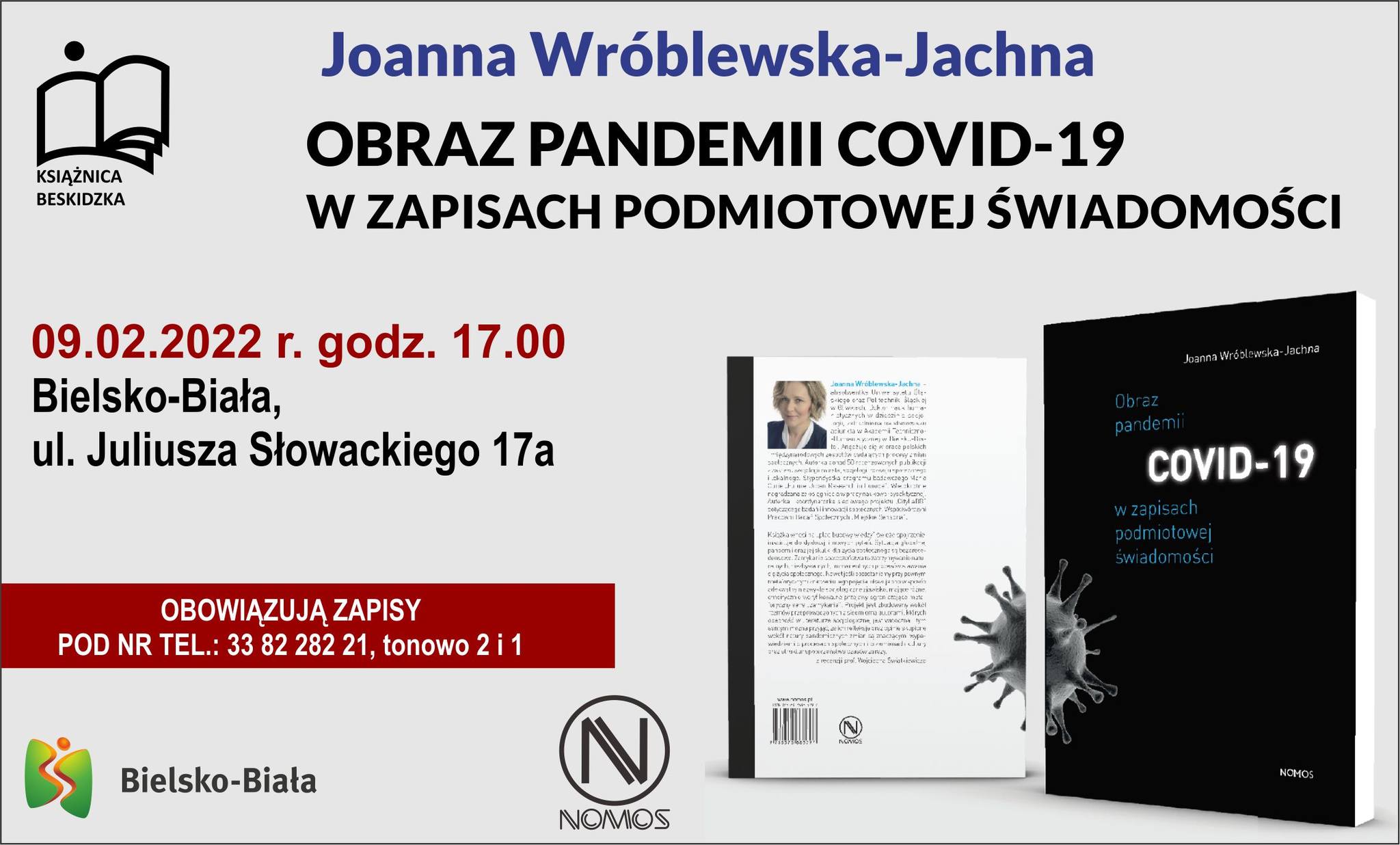  Joanna Wróblewska-Jachna: Obraz pandemii COVID-19 w zapisach podmiotowej świadomości Na zdjęciu plakat spotkania