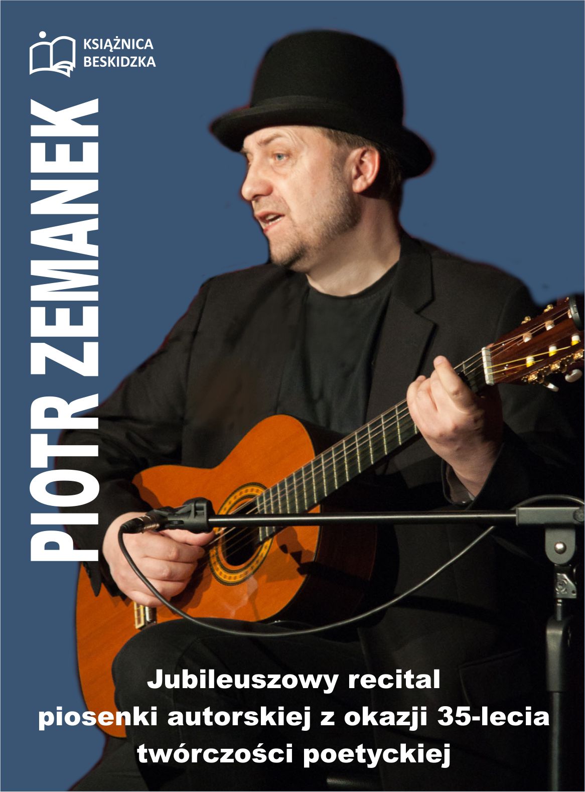  Piotr Zemanek: jubileuszowy recital Na zdjęciu Piotr Zemanek