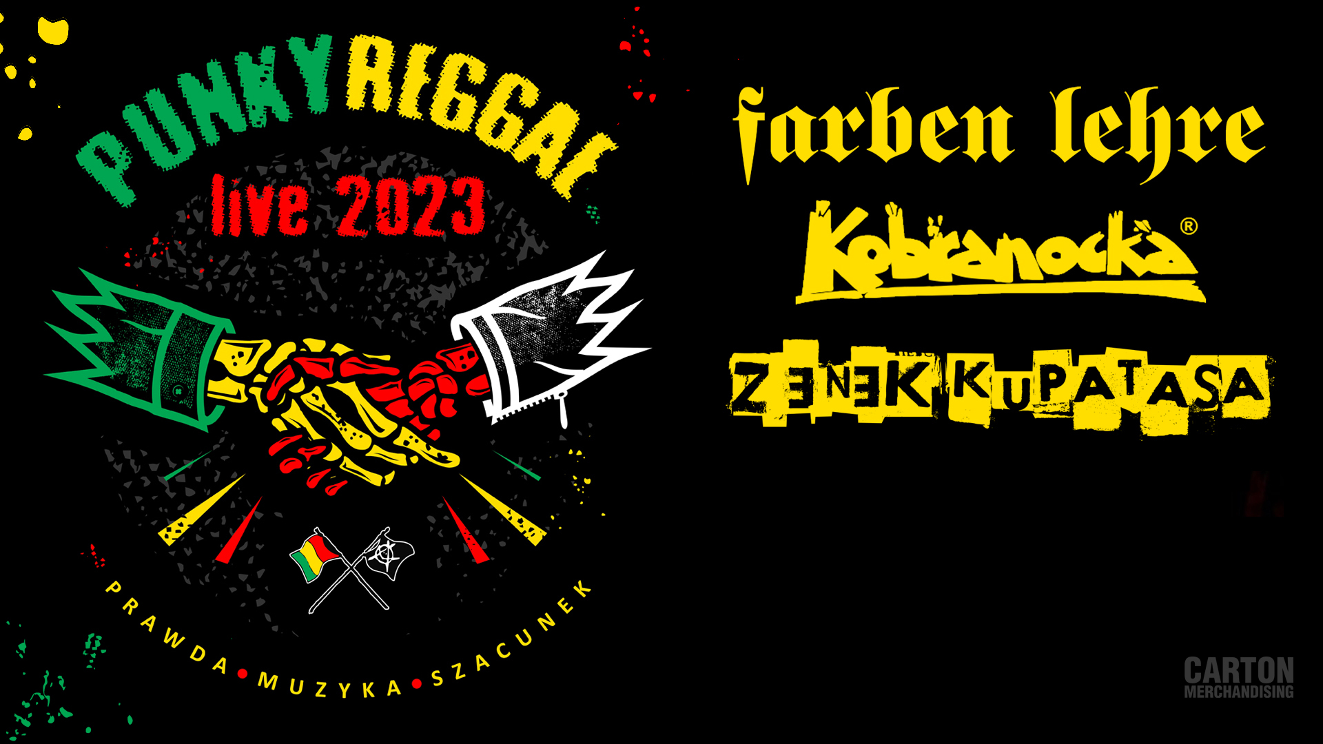  Punky Reggae Live – Farben Lehre, Kobranocka, Zenek Kupatasa Na zdjęciu plakat imprezy