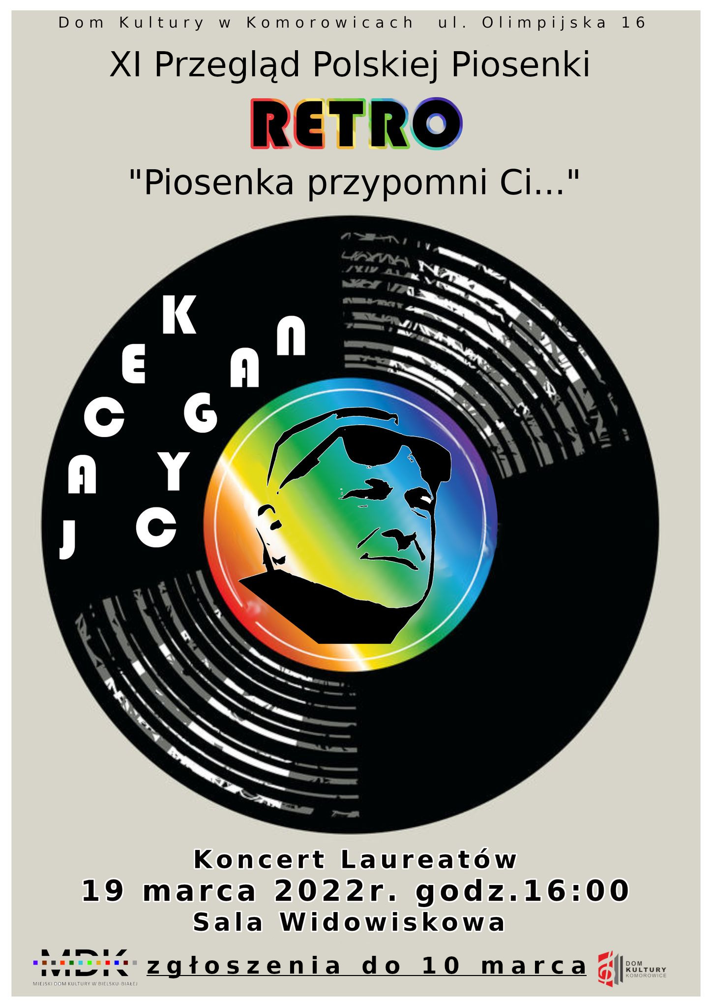  11. Przegląd Polskiej Piosenki Retro - Piosenka przypomni Ci... Na zdjęciu plakat konkursu