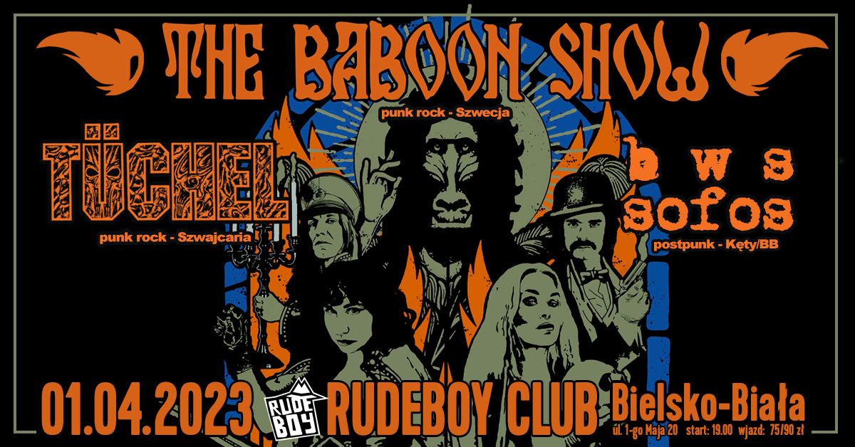  The Baboon Show, Tüchel, BWS Sofos Na zdjęciu plakat koncertu