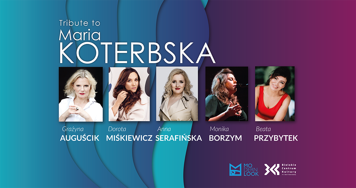  Tribute to Maria Koterbska Na zdjęciu plakat koncertu