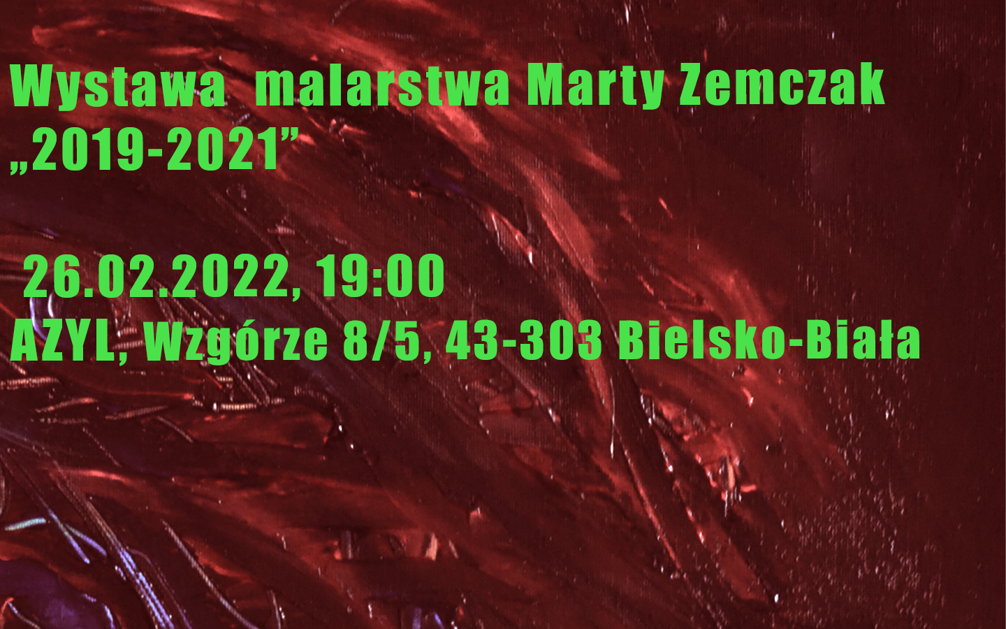  Marta Zemczak: 2019-2021 Na zdjęciu plakat imprezy