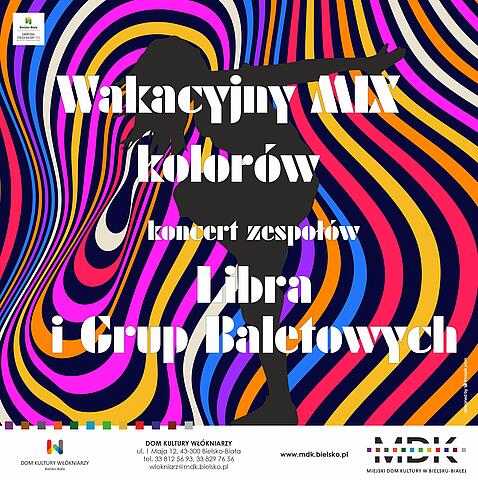  Wakacyjny Mix Kolorów Na zdjęciu plakat koncertu