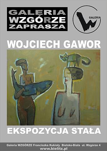  Wojciech Gawor: ekspozycja stała Na zdjęciu plakat wystawy