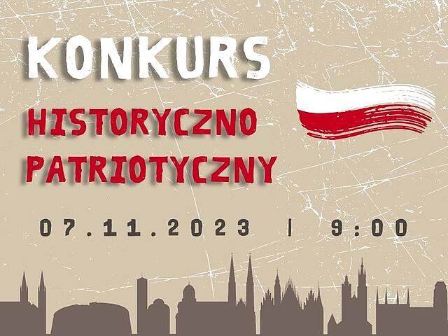  Konkurs Patriotyczno-Historyczny Na zdjęciu plakat konkursu