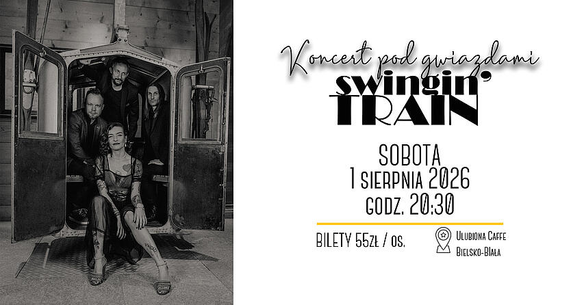  Koncert pod gwiazdami: Swingin' Train Na zdjęciu baner ze zdjęciem zespołu