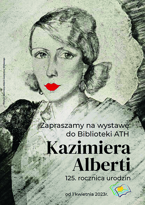  125. rocznica urodzin Kazimiery Alberti Na zdjęciu plakat wystawy