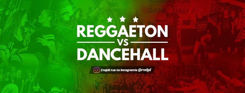  Reggaeton vs Dancehall Na zdjęciu plakat imprezy