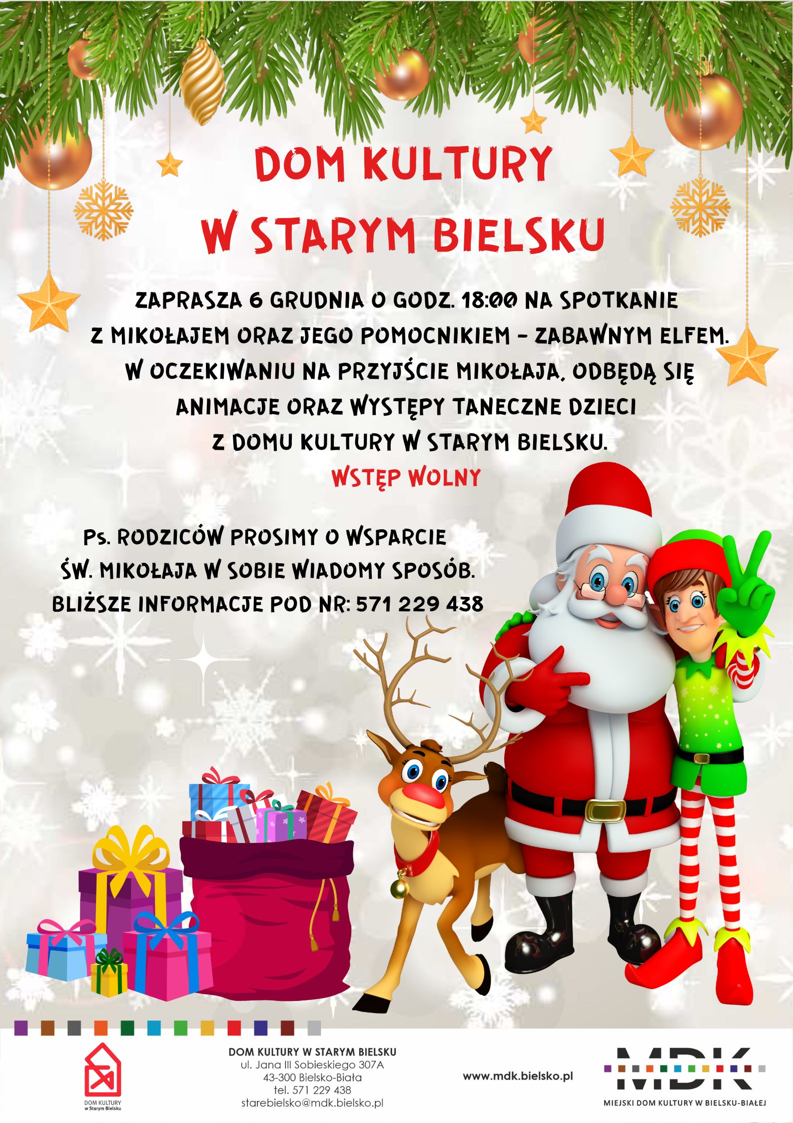  Spotkanie ze Świętym Mikołajem w DK w Satrym Bielsku Na zdjęciu plakat imprezy