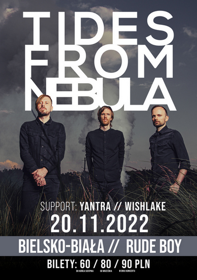  Tides From Nebula, Yantra, Wishlake na zdjęciu plakat koncertu